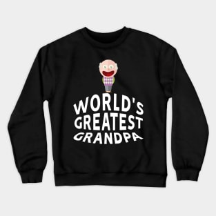 World's Greatest Grandpa Crewneck Sweatshirt